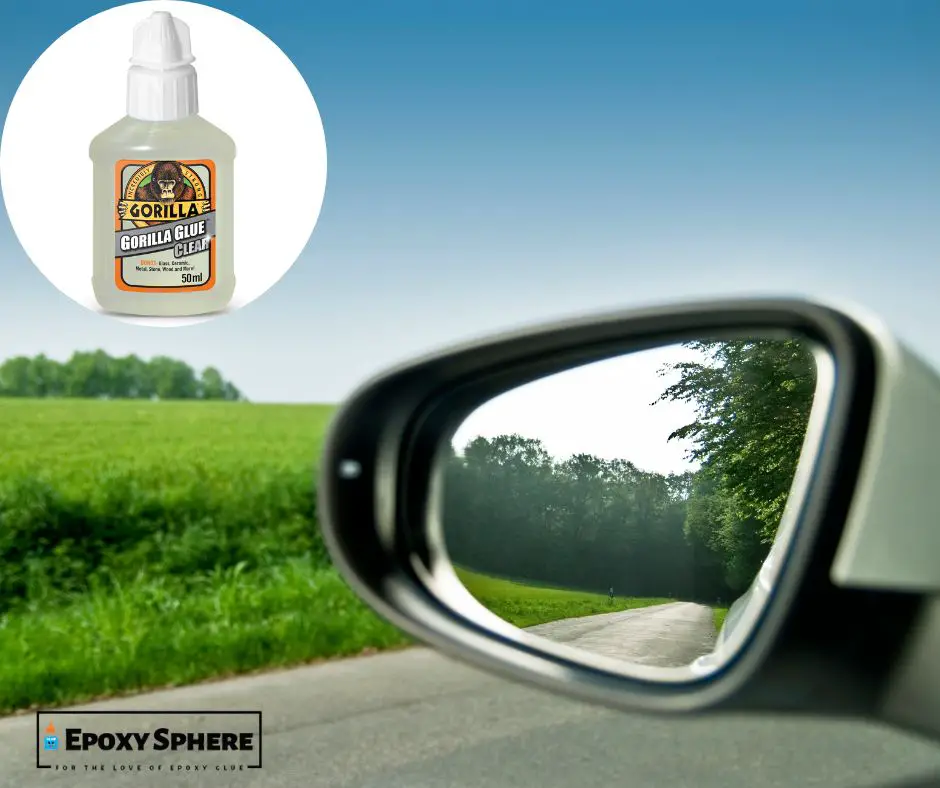 Can You Use Gorilla Glue for Rear view Mirror?